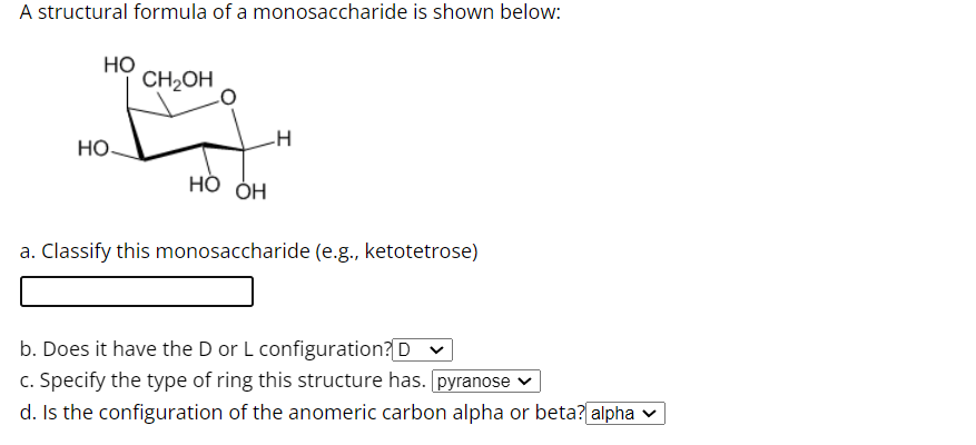 Solved A structural formula of a monosaccharide is shown | Chegg.com