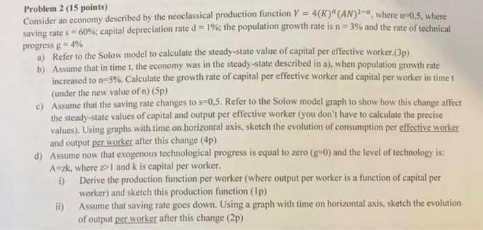 Solved Problem 2 (15 points) Consider an economy described | Chegg.com