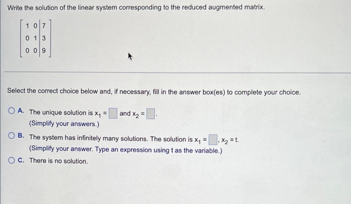 Solved Write the solution of the linear system corresponding | Chegg.com