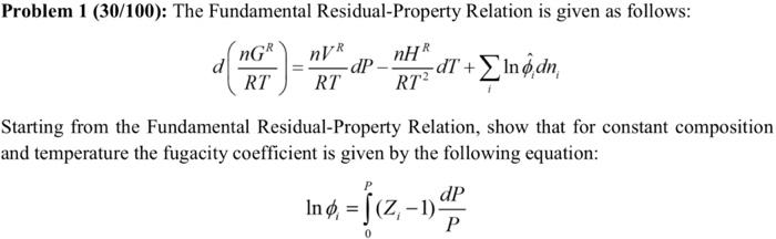 Solved Problem 1 (30/100): The Fundamental Residual-Property | Chegg.com