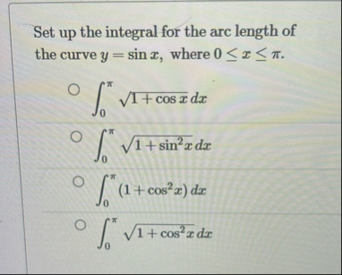 Solved Set up the integral for the arc length of the curve | Chegg.com