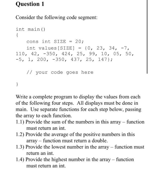 Solved Question 1 Consider the following code segment: int | Chegg.com