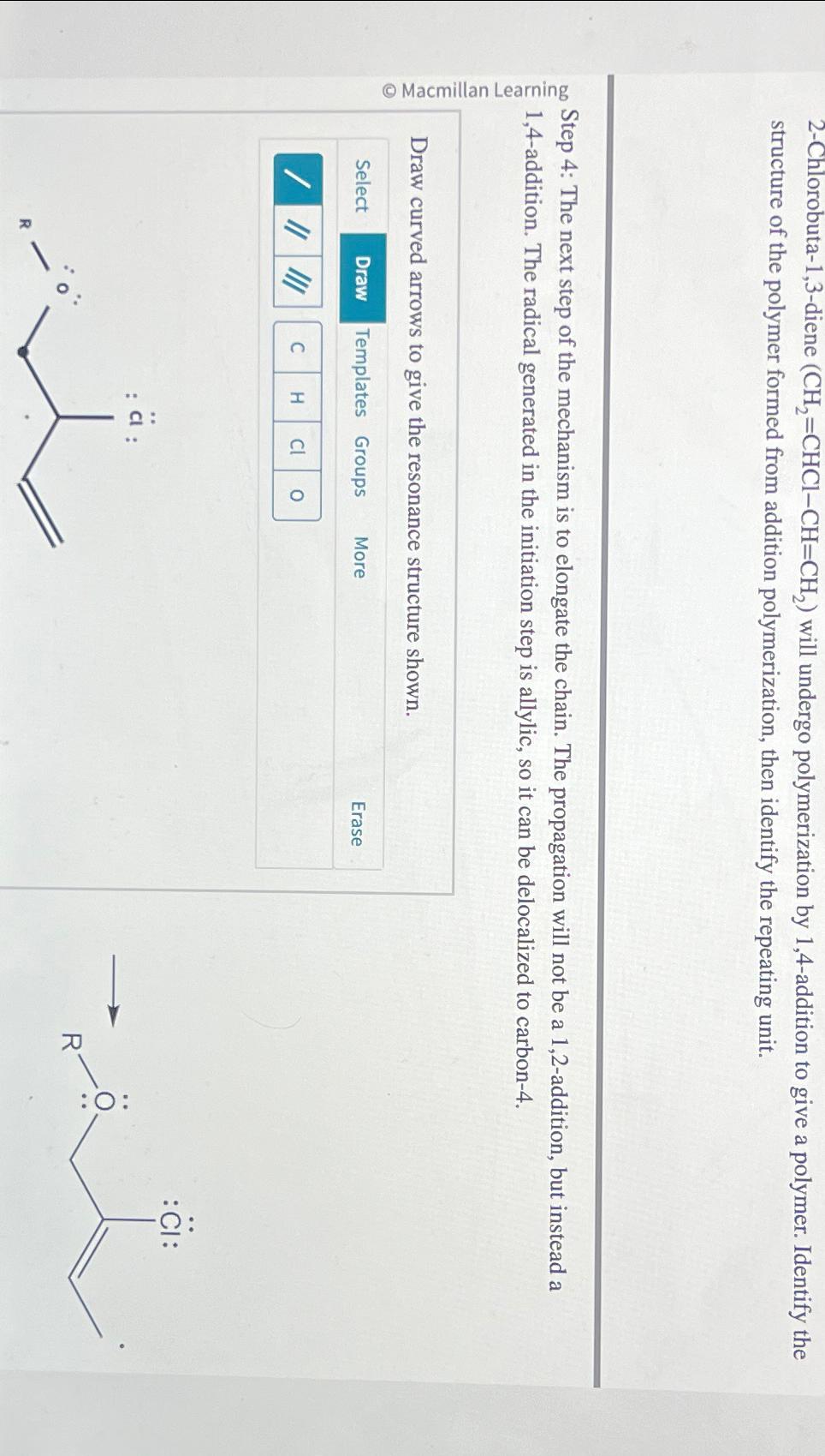 Solved 2-Chlorobuta-1,3-diene (CH_(2))=CHCl-CH=(CH_(2)) will | Chegg.com