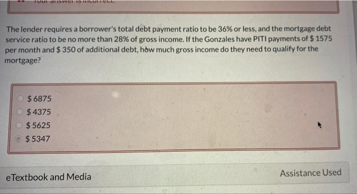 solved-tuur-ddychell-the-lender-requires-a-borrower-s-total-chegg