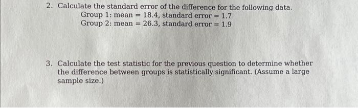 Solved 2. Calculate the standard error of the difference for | Chegg.com
