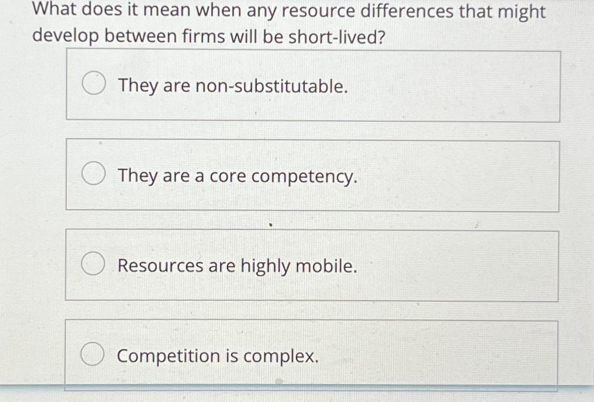Solved What does it mean when any resource differences that | Chegg.com