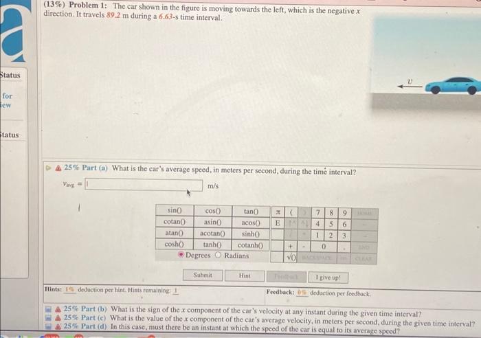 Solved (13\%) Problem 1: The Car Shown In The Figure Is | Chegg.com