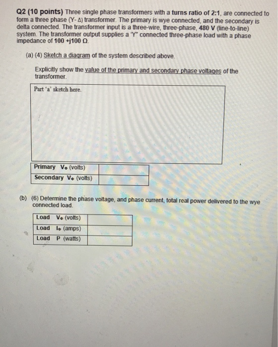 Solved Q2 (10 points) Three single phase transformers with a | Chegg.com