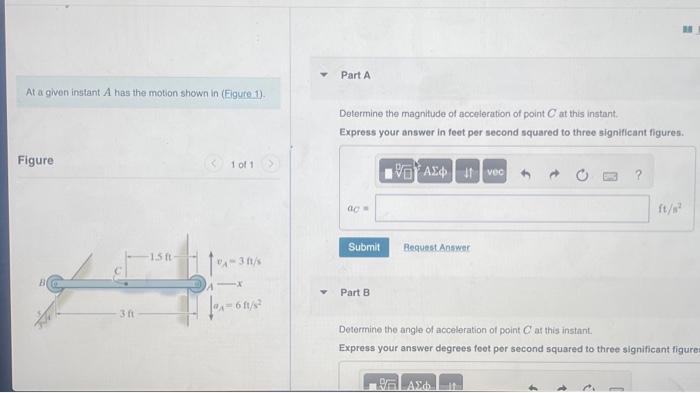 Solved At a given instant A has the motion shown in (Eigute | Chegg.com