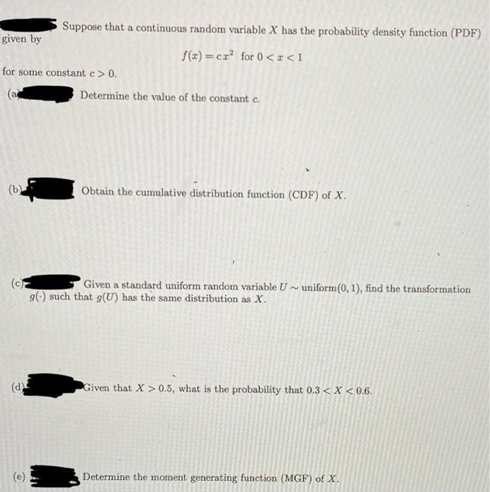 Solved Suppose That A Continuous Random Variable X Has The | Chegg.com