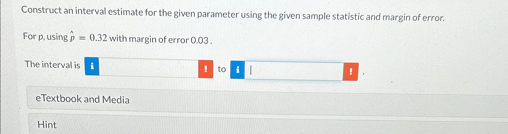 Solved Construct an interval estimate for the given | Chegg.com