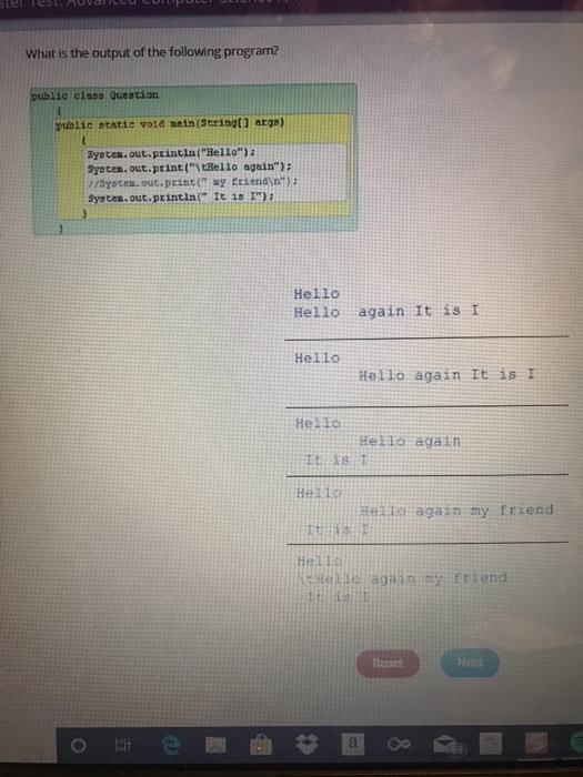 STUSLAUVCCUCURUPULLI JUU What is the output of the following program? public class Question public static void main(Stringti