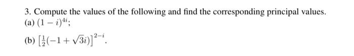 Solved 3. Compute the values of the following and find the | Chegg.com