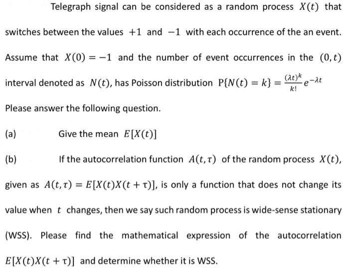 Solved Telegraph signal can be considered as a random | Chegg.com