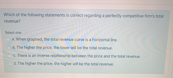Which Of The Following Statements Is Correct Regarding Revenues
