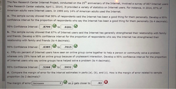 Solved The Pew Research Center Internet Project, Conducted | Chegg.com