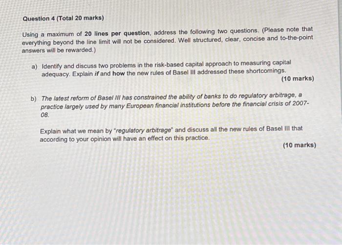 Solved Question 4 (Total 20 marks) Using a maximum of 20 | Chegg.com