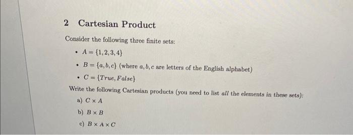 Solved 2 Cartesian Product Consider The Following Three | Chegg.com