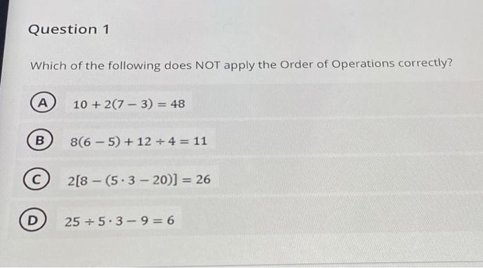 Solved Question 1 Which of the following does NOT apply the | Chegg.com