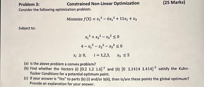 Solved Problem 3: Consider The Following Optimization | Chegg.com