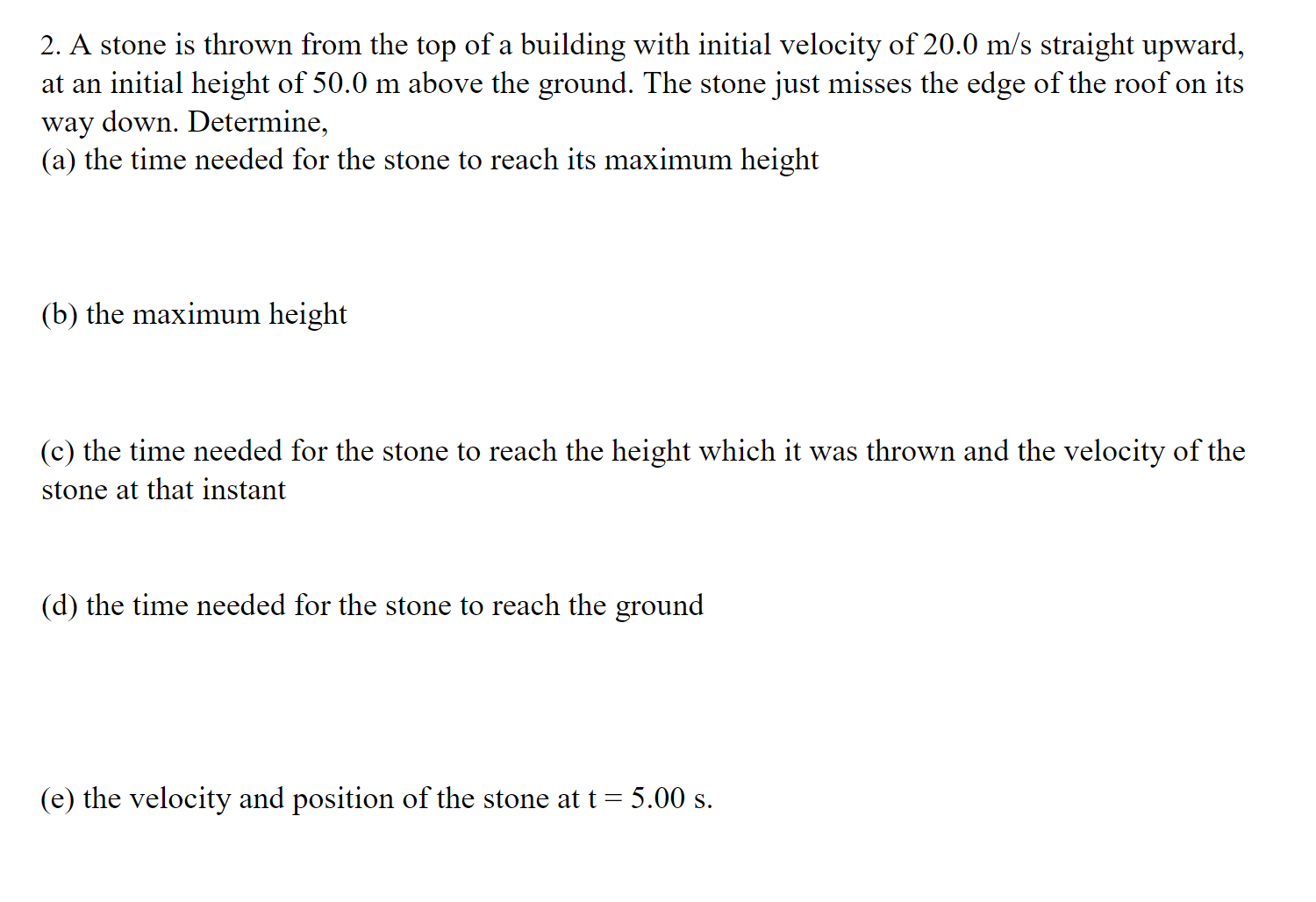 Solved A stone is thrown from the top of a building with | Chegg.com