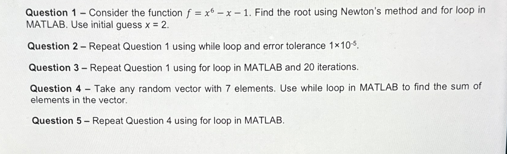 Solved Question 1 - ﻿Consider the function f=x6-x-1. ﻿Find | Chegg.com