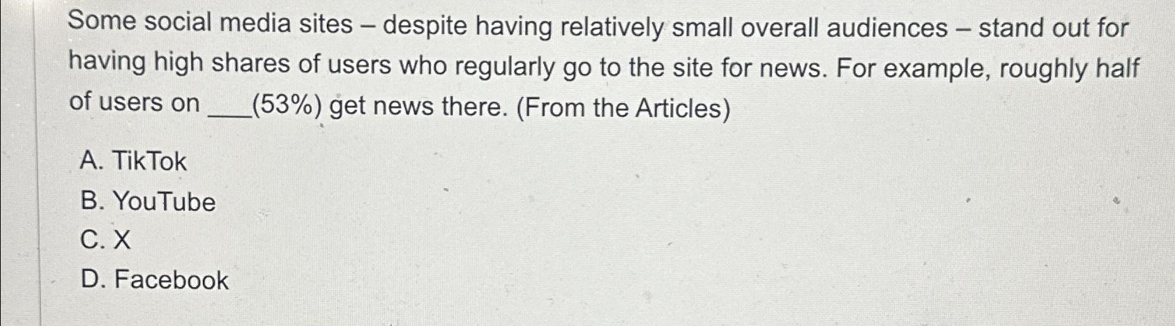 Solved Some social media sites - ﻿despite having relatively | Chegg.com