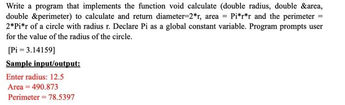 Solved Write a program that implements the function void | Chegg.com