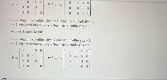 Solved Find the geometric and algebraic multiplicity of each | Chegg.com