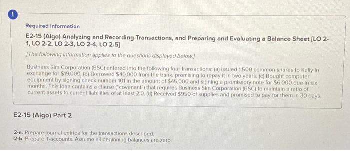 Solved Required informetion E2-15 (Algo) Analyzing and | Chegg.com
