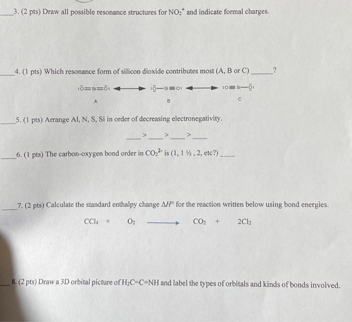 Solved 3 2 Pts Draw All Possible Resonance Structures 4202