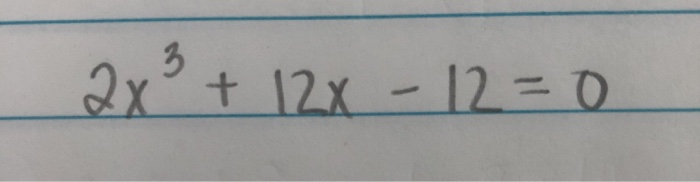 Solved SS 2X² + 12x - 12=0 | Chegg.com