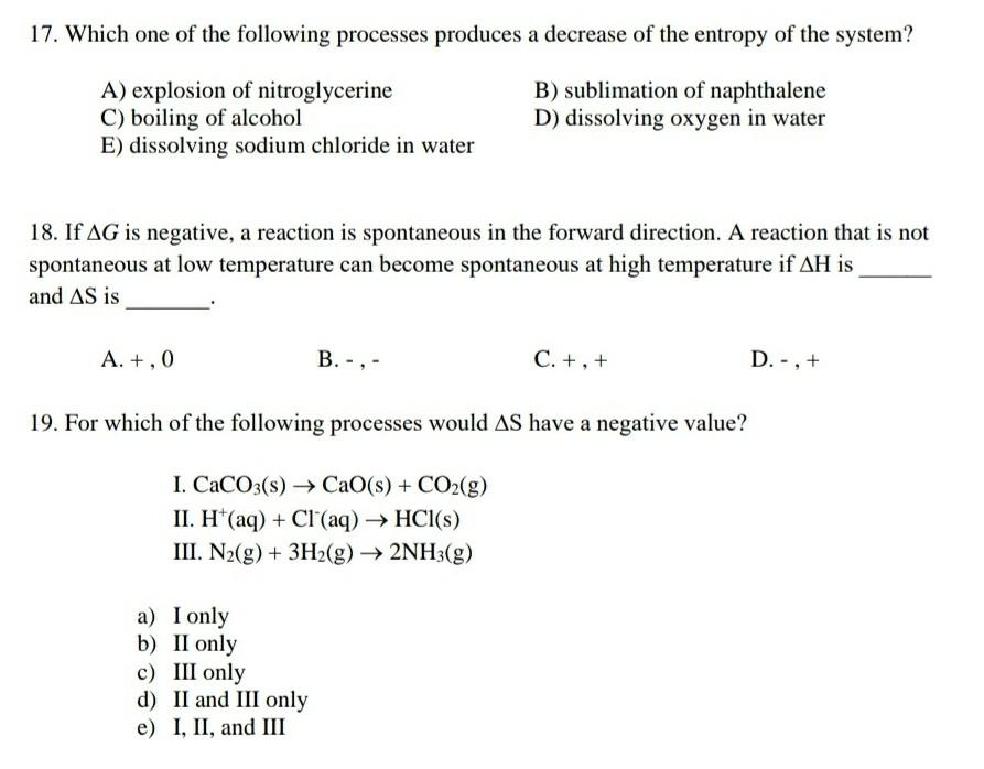 Solved 17. Which one of the following processes produces a | Chegg.com