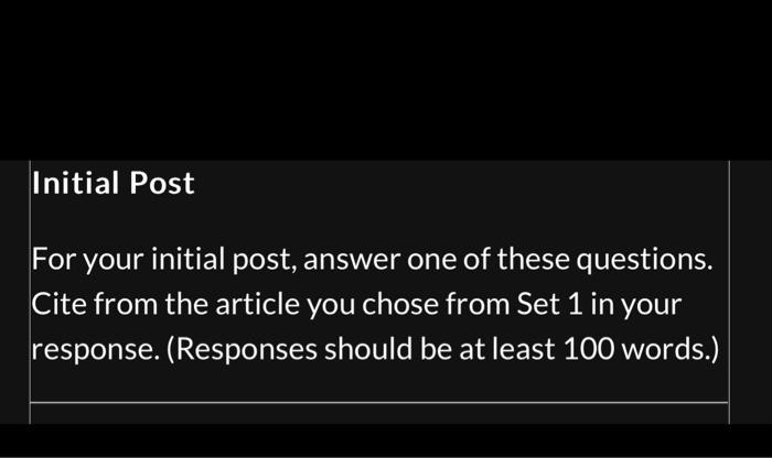 Initial Post For your initial post, answer one of | Chegg.com