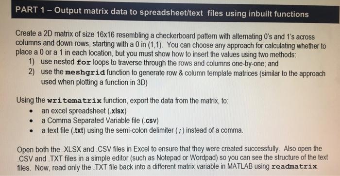 Solved ** MATLAB - Output matrix data to spreadsheet. NOTE: | Chegg.com