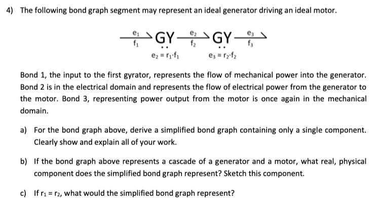 Solved The following bond graph segment may represent an | Chegg.com