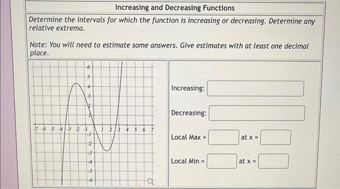 Solved Increasing and Decreasing Functions Determine the | Chegg.com