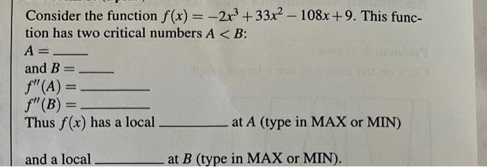 Solved Consider The Function F X −2x3 33x2−108x 9 This