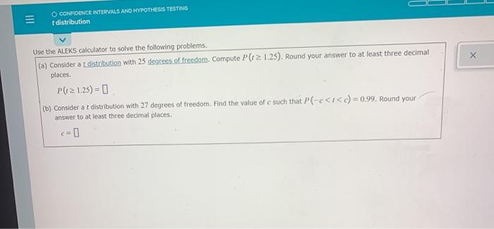 Solved O CONFIDENCE INTERVALS AND HYPOTHESIS TESTING | Chegg.com