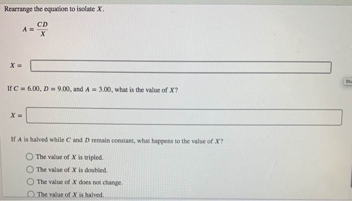 Solved Rearrange the equation to isolate X. X= If C = 6.00, | Chegg.com