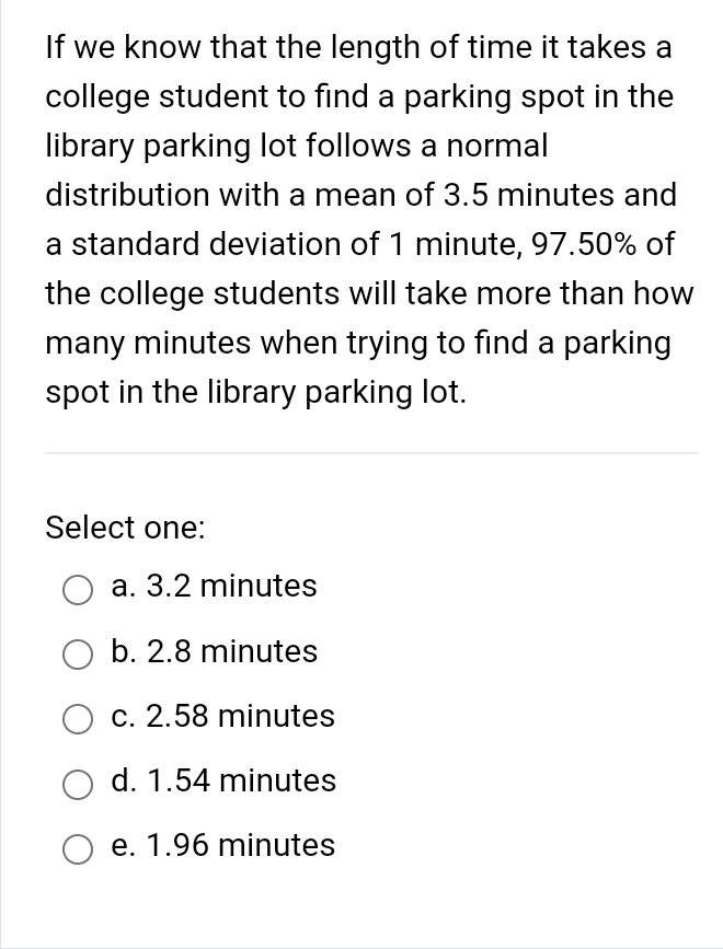 Solved If we know that the length of time it takes a college | Chegg.com