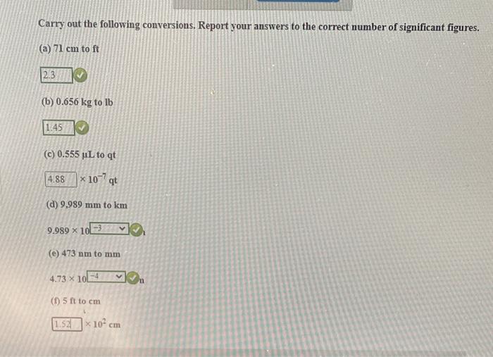 Solved Carry out the following conversions. Report your | Chegg.com