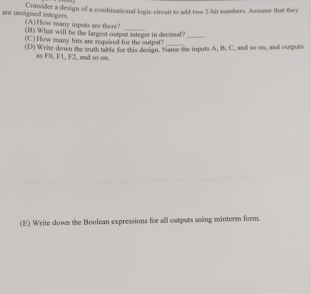 Solved Consider a design of a combinational logic circuit to | Chegg.com