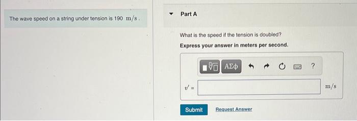 Solved The wave speed on a string under tension is 190 m/s. | Chegg.com