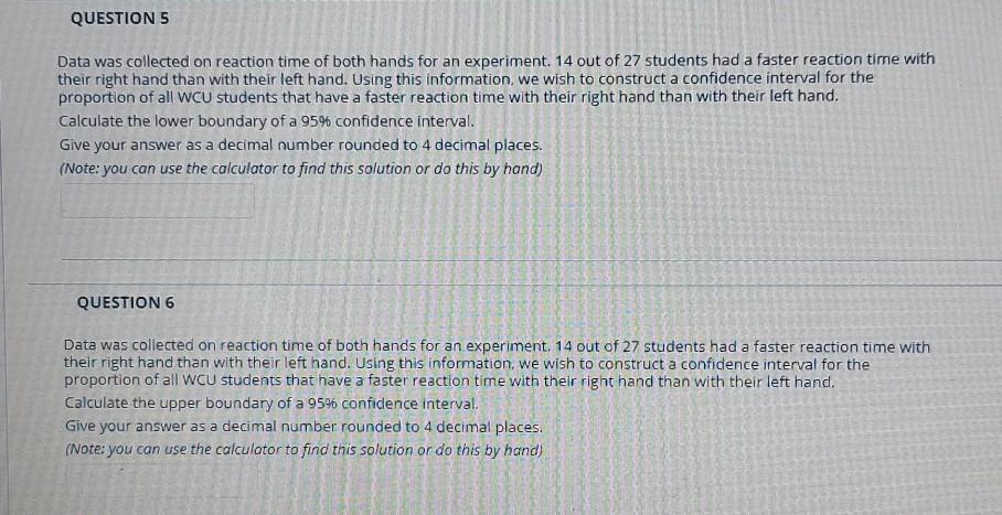 Solved QUESTIONS Data was collected on reaction time of both | Chegg.com