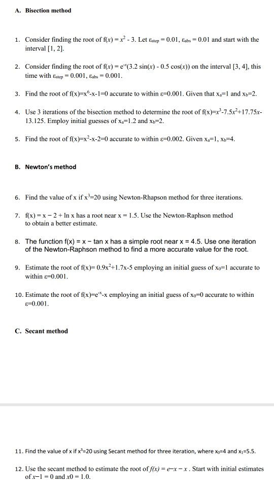 Solved A. Bisection Method 1. Consider Finding The Root Of | Chegg.com