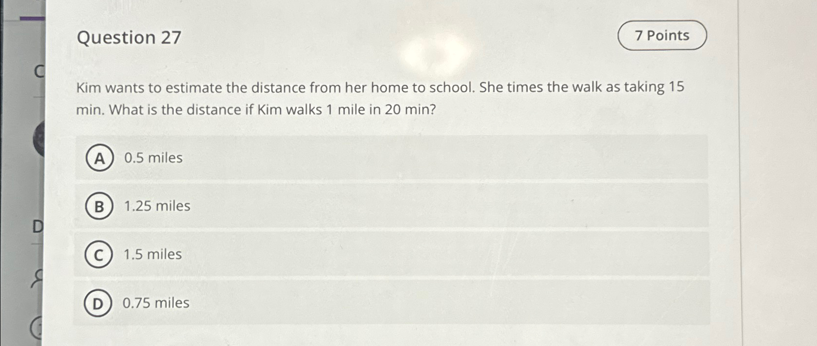 Solved Question 27Kim wants to estimate the distance from | Chegg.com