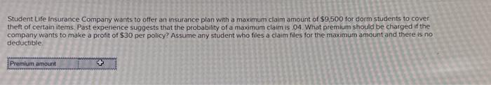 Student Life Insurance Company wants to offer an | Chegg.com
