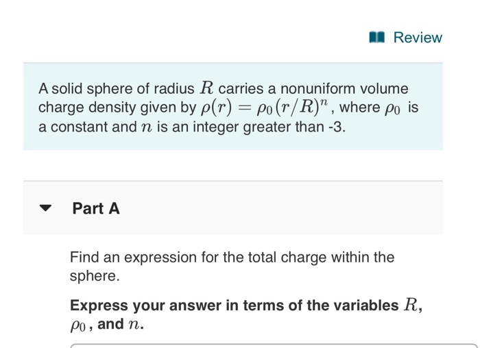 Solved Review A solid sphere of radius R carries a | Chegg.com
