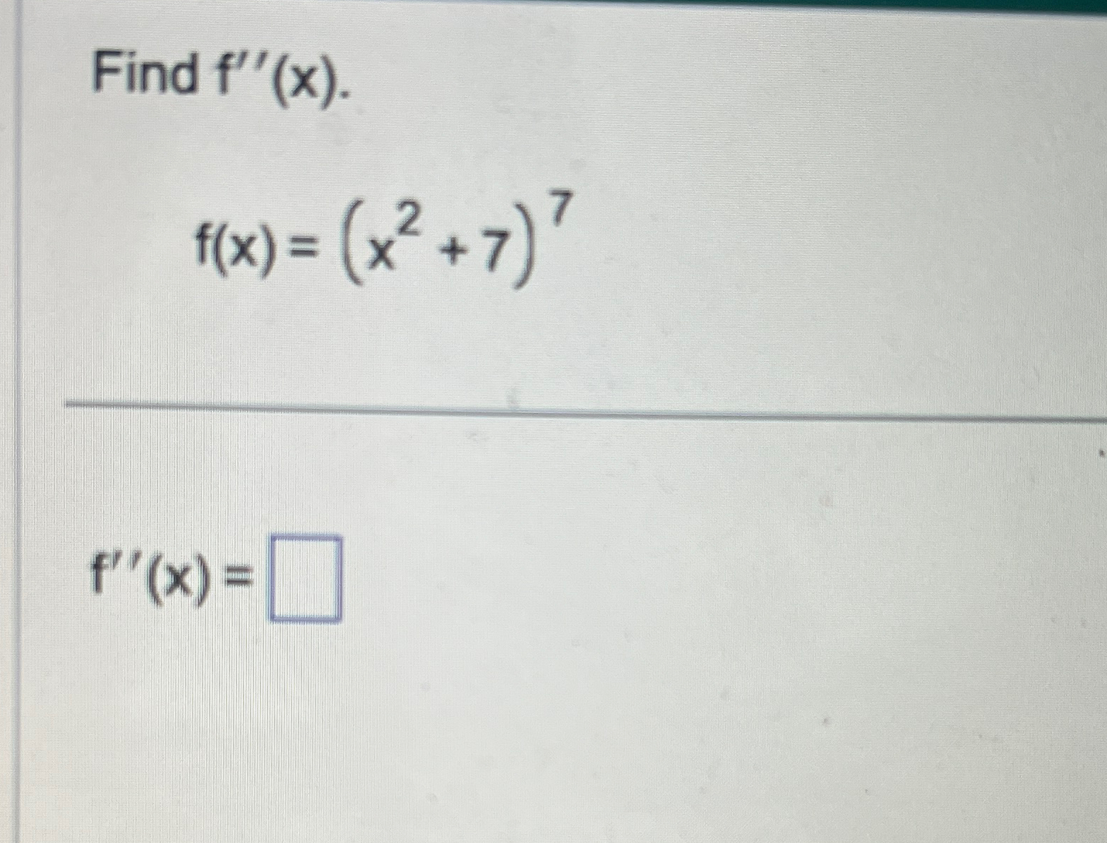 Solved Find F X F X X2 7 7f X